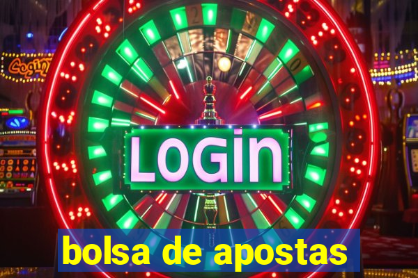 bolsa de apostas